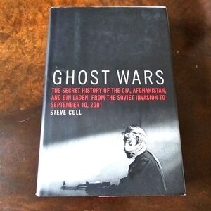 Steve CollGhost Wars: The Secret History of the CIA, Afghanistan, and Bin Laden